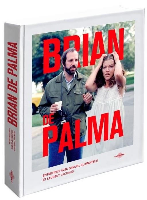 Emprunter Brian de palma. Entretiens avec Samuel Blumenfeld et Laurent Vachaud livre