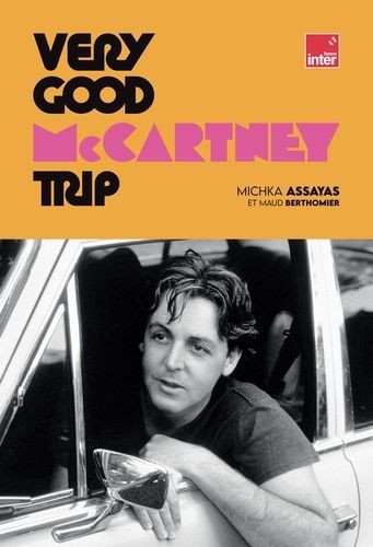 Emprunter Very Good McCartney Trip livre