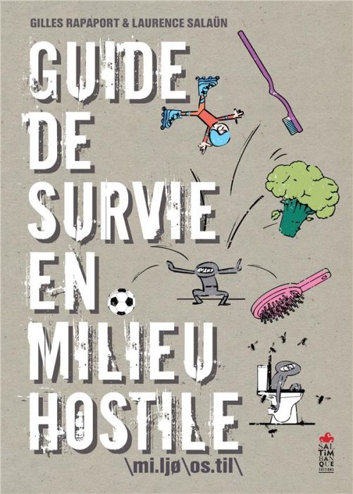 Emprunter Guide de survie en milieu hostile livre