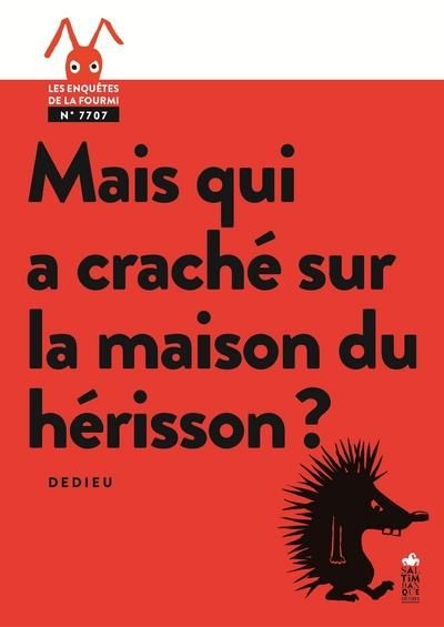 Emprunter Mais qui a craché sur la maison du hérisson ? livre