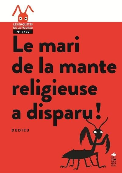 Emprunter Le mari de la mante religieuse a disparu ! livre