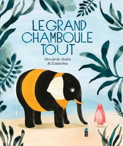 Emprunter Le Grand Chamboule-tout livre