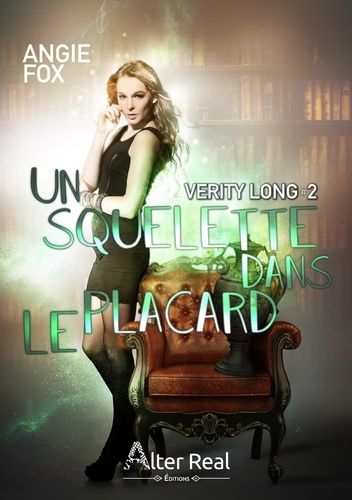 Emprunter Verity Long Tome 2 : Un squelette dans le placard livre