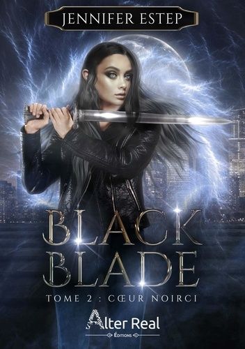 Emprunter Coeur noirci. Black Blade - T02 livre