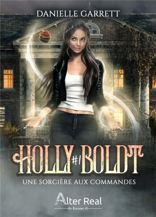 Emprunter Holly Boldt Tome 1 : Une sorcière aux commandes livre