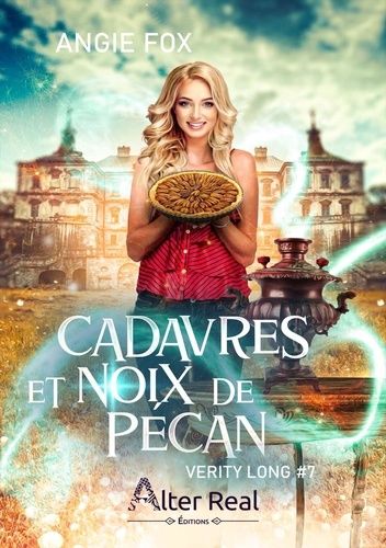 Emprunter Verity Long Tome 7 : Cadavres et noix de pécan livre