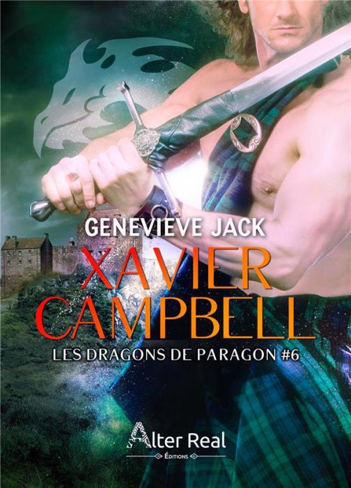 Emprunter Les Dragons de Paragon Tome 6 : Xavier Campbell livre