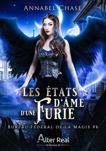 Emprunter Bureau Fédéral de la Magie Tome 6 : Les états d'âme d'une furie livre