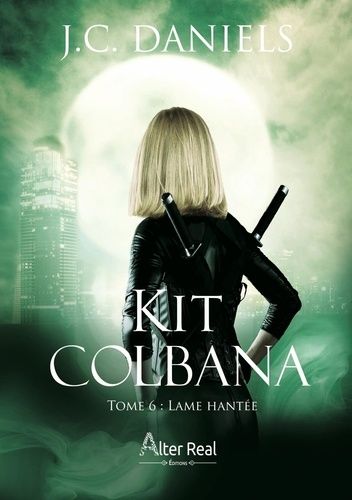 Emprunter Kit Colbana Tome 6 : Lame hantée livre