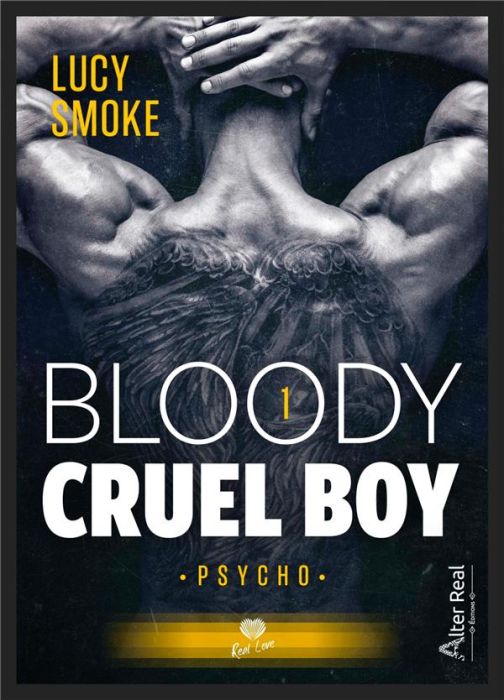 Emprunter Bloody cruel boy. Tome 1, Psycho livre