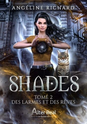 Emprunter Shades. Tome 2, Des larmes et des rêves livre