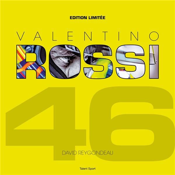 Emprunter Rossi 46. Edition limitée livre