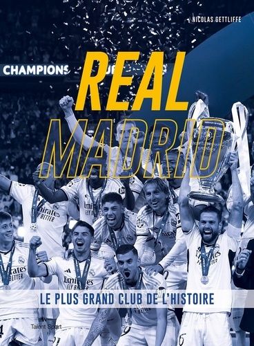 Emprunter Real Madrid. Le plus grand club de l'histoire livre