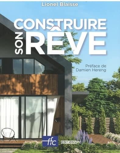 Emprunter Construire son rêve livre