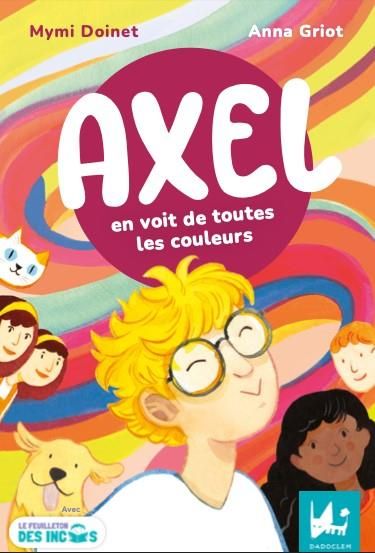 Emprunter Axel en voit de toutes les couleurs livre