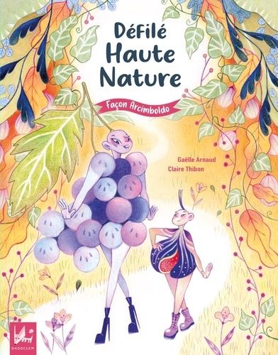 Emprunter Defilé haute nature : façon Arcimboldo livre