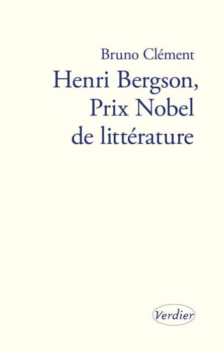 Emprunter Henri Bergson, Prix Nobel de littérature livre