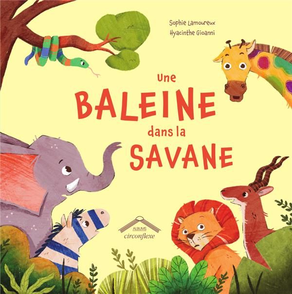 Emprunter Une baleine dans la savane livre