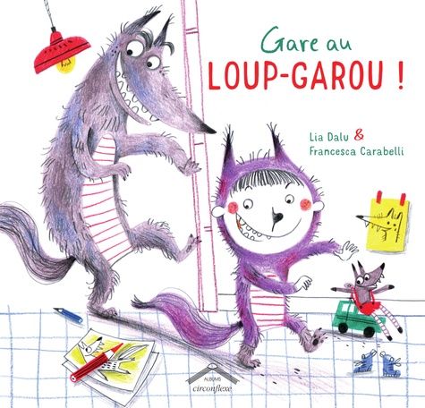 Emprunter Gare au loup-garou ! livre