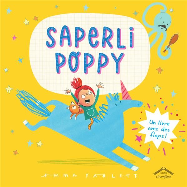 Emprunter Saperli Poppy. Un livre avec flaps ! livre