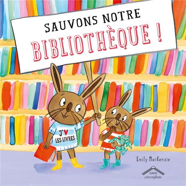 Emprunter Sauvons notre bibliothèque ! livre