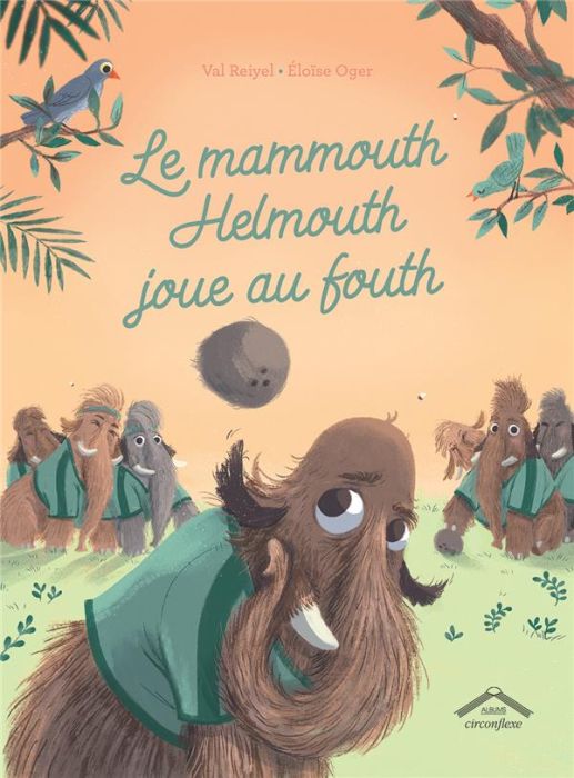 Emprunter Le mammouth Helmouth joue au fouth livre