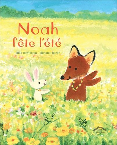 Emprunter Noah fête l'été livre