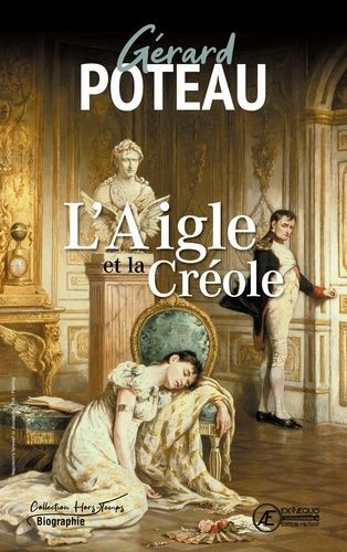 Emprunter L'Aigle et la Créole livre