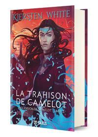 Emprunter L'ascension de Camelot Tome 2 : La trahison de Camelot. Edition collector livre