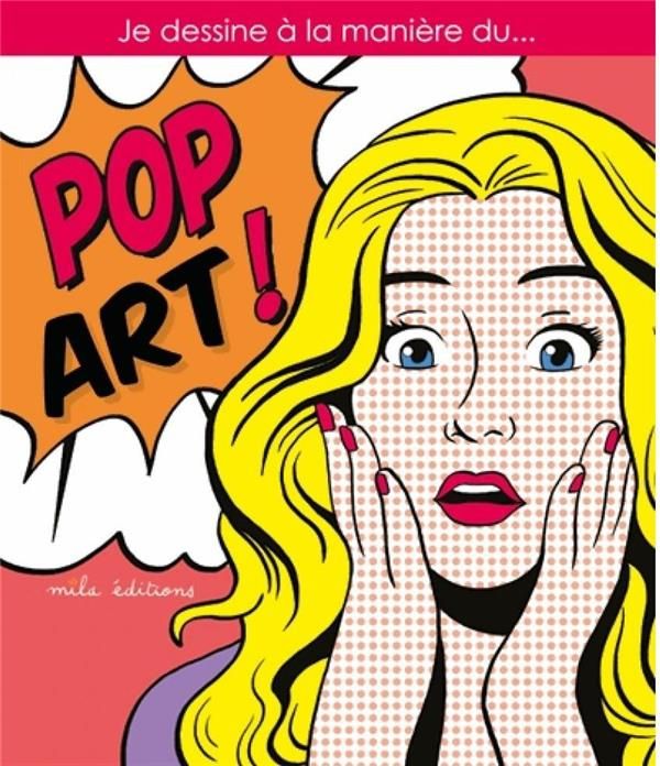 Emprunter Je dessine à la manière du... Pop Art ! livre