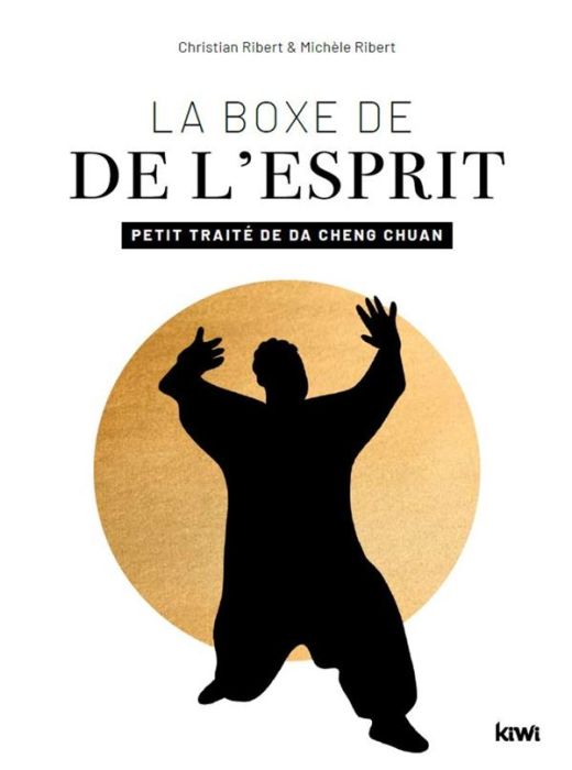 Emprunter La boxe de l'esprit. Petit traité de Da Cheng Chuan livre