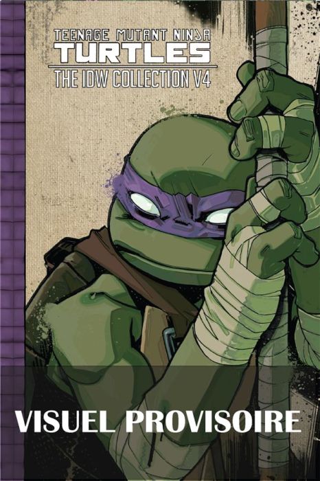 Emprunter Teenage Mutant Ninja Turtles - Les tortues ninja Tome 4 livre