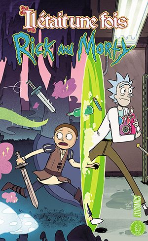 Emprunter Rick & Morty : Il était une fois Rick & Morty livre