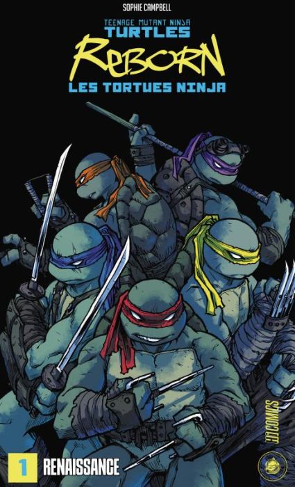 Emprunter Teenage Mutant Ninja Turtles / Les Tortues Ninja Reborn Tome 1 : Renaissance livre