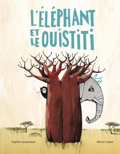 Emprunter L'éléphant et le ouistiti livre