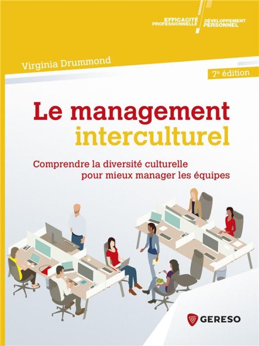 Emprunter LE MANAGEMENT INTERCULTUREL - COMPRENDRE LA DIVERSITE CULTURELLE POUR MIEUX MANAGER LES EQUIPES livre