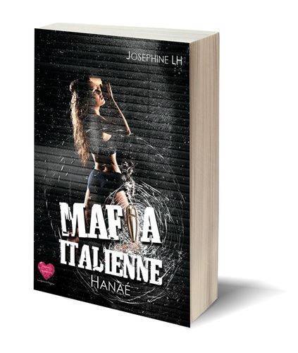 Emprunter Mafia Italienne, Hanaé livre