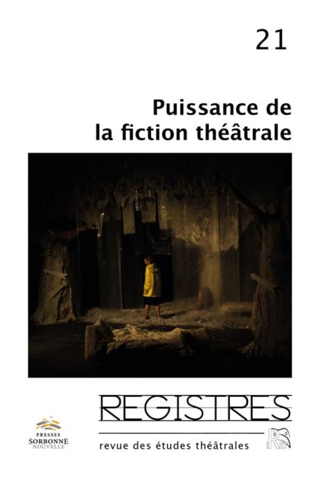 Emprunter Registres N° 21, printemps-été 2019 : Puissances de la fiction théâtrale livre