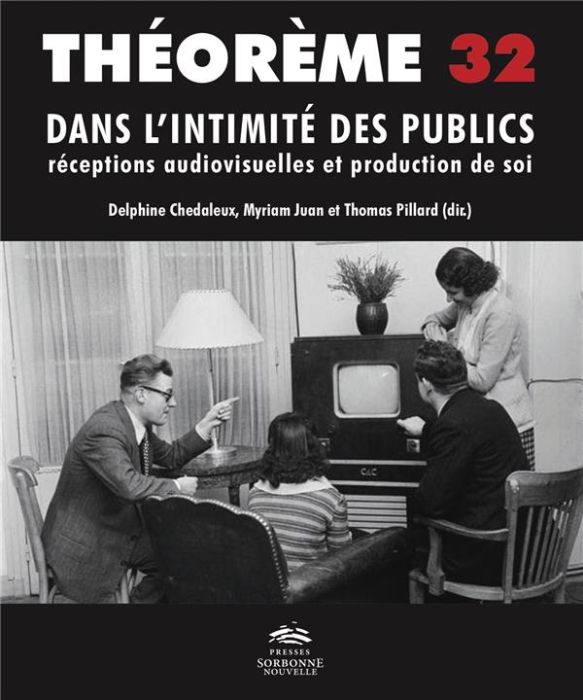 Emprunter Dans l'intimité des publics. Réceptions audiovisuelles et production de soi livre