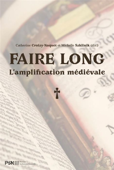 Emprunter Faire long. L'amplification médiévale livre