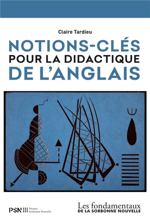 Emprunter Notions-clés pour la didactique de l'anglais. Edition revue et augmentée livre