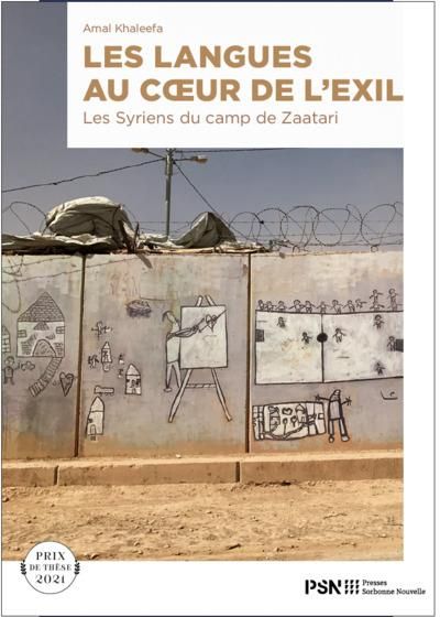 Emprunter Les langues au coeur de l'exil. Les Syriens du camp de Zaatari livre