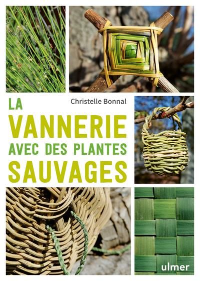 Emprunter La vannerie avec les plantes sauvages livre