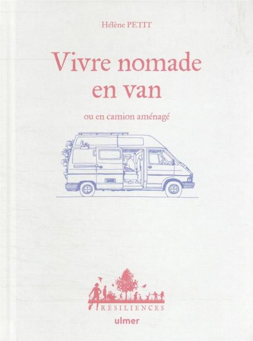 Emprunter Vivre nomade en van ou en camion aménagé livre