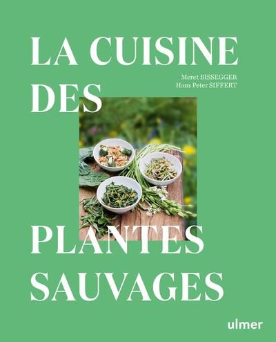 Emprunter La cuisine des plantes sauvages livre