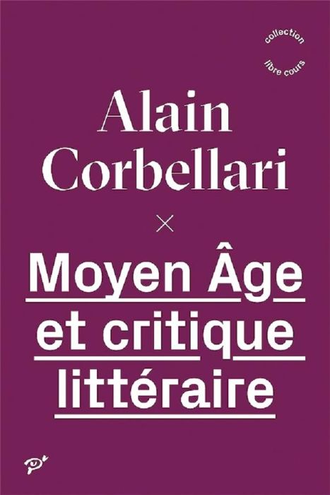 Emprunter Moyen Age et critique littéraire livre