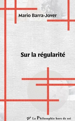 Emprunter Sur la régularité livre