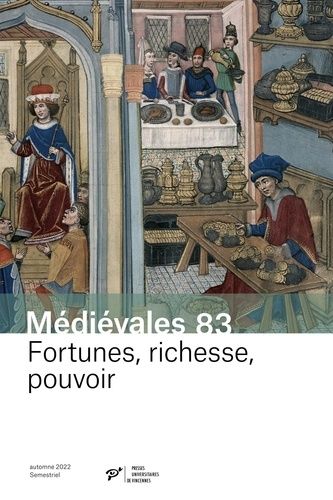 Emprunter Médiévales N° 83, automne 2022 : Fortunes, richesse, pouvoir livre