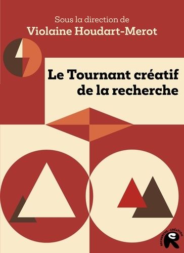 Emprunter Le tournant créatif de la recherche livre