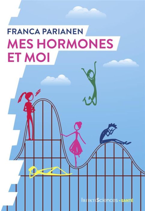 Emprunter Mes hormones et moi livre